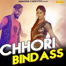 Chhori Bindass